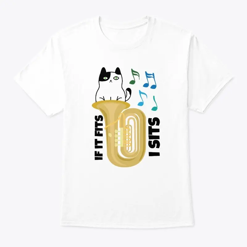 [$15+] Tuba - If It Fits, I Sits